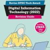 Pearson REVISE BTEC Tech Award Digital Information Technology 2022 Revision Guide inc online edition - 2023 and 2024 exams and assessments: for home ... Tech Award in Digital...