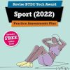 Pearson REVISE BTEC Tech Award Sport 2022 Practice Assessments Plus - 2023 and 2024 exams and assessments: for home learning, 2022 and 2023 assessments and exams (Revise BTEC...