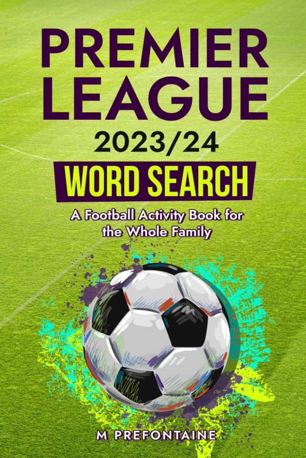Premier League 2023/24 Word Search: A Football Activity Book for the Whole Family
