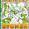 Princess Stoner Coloring Book: Amazing Coloring Books For Adults & Kids, Coloring Books For Stress Relief And Relaxation