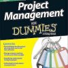 Project Management for Dummies - UK, 2nd UK Edition
