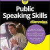 Public Speaking Skills For Dummies