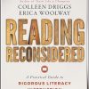 Reading Reconsidered: A Practical Guide to Rigorous Literacy Instruction