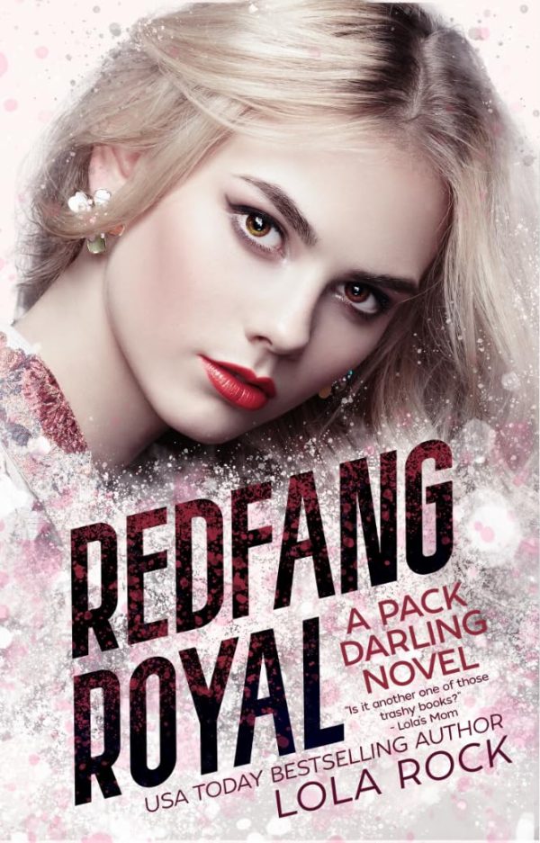 Redfang Royal (Reverse Harem Omegaverse Duology Book 3)