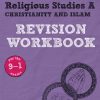 Revise AQA GCSE (9-1) Religious Studies A Christianity and Islam Revision Workbook: for home learning, 2022 and 2023 assessments and exams (REVISE AQA GCSE RS 2016)