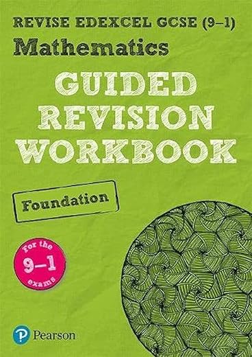 REVISE Edexcel GCSE (9-1) Mathematics Foundation Guided Revision Workbook: for the 2015 specification (REVISE Edexcel GCSE Maths 2015): for home learning, 2022 and 2023...