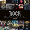Rock: 101 Iconic Rock, Heavy Metal & Hard Rock Albums