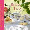 Royal Teas: Seasonal recipes from Buckingham Palace