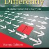 Safety Differently: Human Factors for a New Era, Second Edition