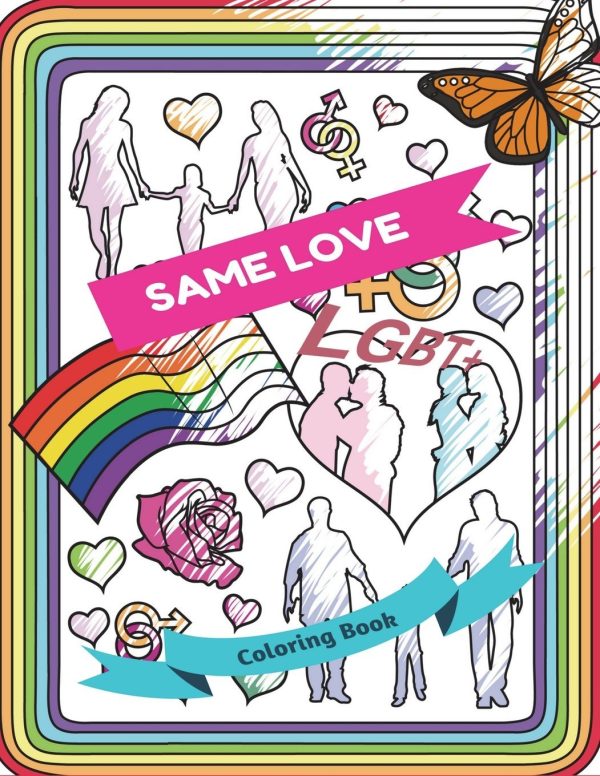Same Love LGBT+ Coloring Book: Adult Colouring Fun, Stress Relief Relaxation and Escape: 15 (Color In Fun)