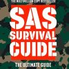 SAS Survival Guide:The Ultimate guide to surviving anywhere: How to Survive in the Wild, on Land or Sea (Collins Gem)