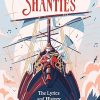 Sea Shanties: The Lyrics and History of Sailor Songs