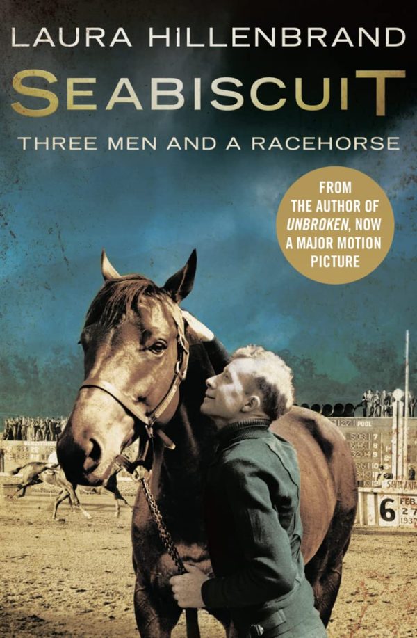 Seabiscuit: Three Men and a Racehorse