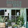 Selina Lake: Garden Style: Inspirational Styling for your Outside Space