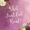 Shit Just Got Real: Funny Wedding Planner Book Organizer and Budget Worksheet For Brides To Be: Budget, Timeline, Checklists, Guest List, Table ... For The Bride To Be (The...