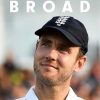 Stuart Broad: Broadly Speaking: THE MUST-READ SPORTS AUTOBIOGRAPHY OF 2023