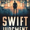 Swift Judgment (The Nate Shepherd Legal Thriller Series Book 7)