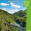 Switzerland: A guide to exploring the country by public transport (Bradt Travel Guides)