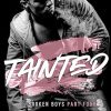 Tainted (Broken Boys Book 4)