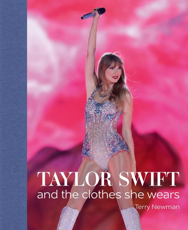 Taylor Swift: and the clothes she wears (the clothes they wear)