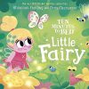 Ten Minutes to Bed: Little Fairy