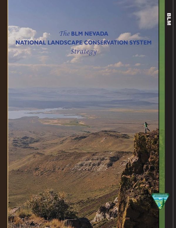 The BLM Nevada National Landscape Conservation System Strategy