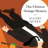 The Chinese Orange Mystery: 0 (An American Mystery Classic)