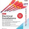 The City & Guilds Textbook: Book 1 Electrical Installations, Second Edition: For the Level 3 Apprenticeships (5357 and 5393), Level 2 Technical ... & T Level Occupational...