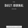 The Daily Journal For Men: 5 minute daily overthinking journal for him