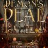 The Demon's Deal: A Fated Mates Fantasy & Paranormal Romance (The Demon Princes Book 1)