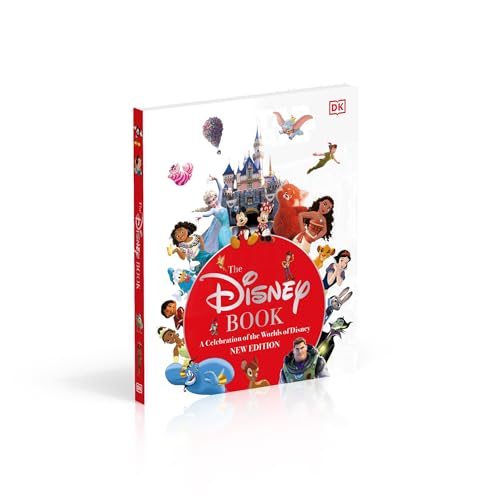 The Disney Book New Edition: A Celebration of the World of Disney: Centenary Edition