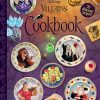 The Disney Villains Cookbook