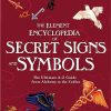 The Element Encyclopedia of Secret Signs and Symbols: The Ultimate A–Z Guide from Alchemy to the Zodiac