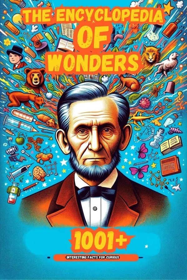 The Encyclopedia of Wonders: 1001+ Interesting Facts for Curious Minds Book for Kids â”‚Super Fun Facts Books for Smart Kidsâ”‚Big Ideas for Curious Mind