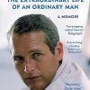 The Extraordinary Life of an Ordinary Man: A Memoir