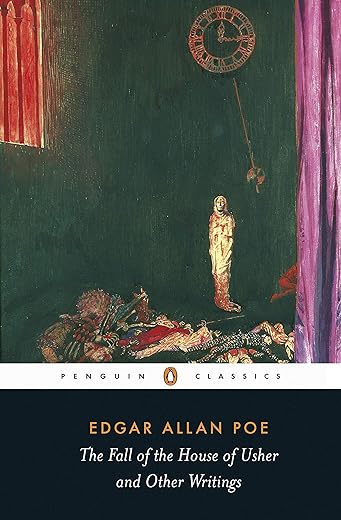 The Fall of the House of Usher and Other Writings: Edgar Allan Poe (Penguin Classics)
