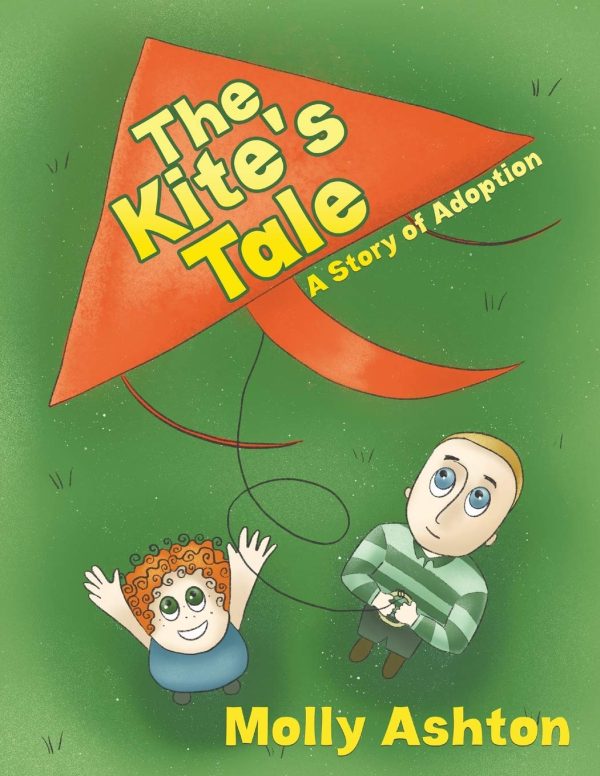 The Kite's Tale: A Story of Adoption