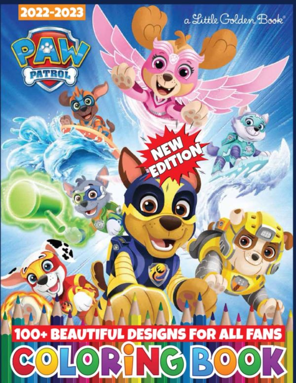 THE PAW PA -TROL LIVE COLORING BOOK: [NEW EDTION] Cartoon Coloring Book With 100+ Beautiful Coloring Pages for Children of all Age. The Coloring Book for Toddlers, Kids Ages...