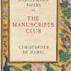The Posthumous Papers of the Manuscripts Club