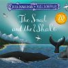 The Snail and the Whale 20th Anniversary Edition