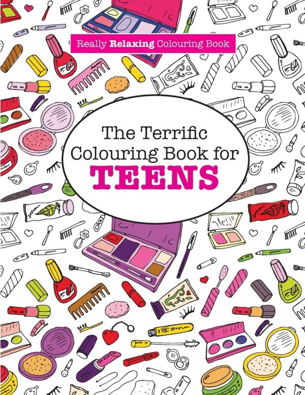 The Terrific Colouring Book for TEENS (A Really RELAXING Colouring Book)