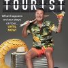 The Tourist: What happens on tour stays on tour … until now!