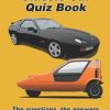 The Ultimate Classic Car Quiz Book