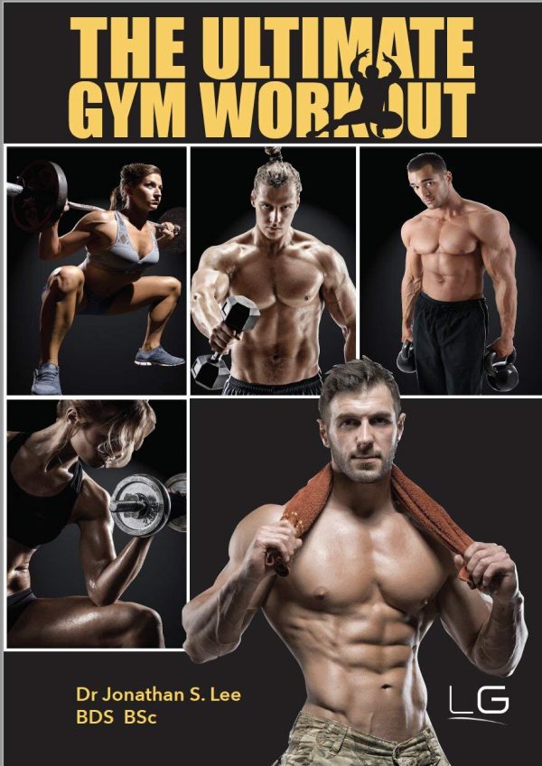 The Ultimate Gym Workout: The Definitive Gym Companion (The Ultimate Gym Workout Collection)