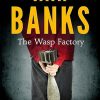 The Wasp Factory: Ian Banks