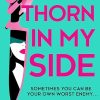 Thorn In My Side: The darkly funny thriller about the original serial killer you love to love, new for 2024: Book 4 (Sweetpea series)