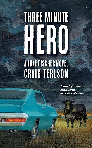 Three Minute Hero (Luke Fischer Novels)