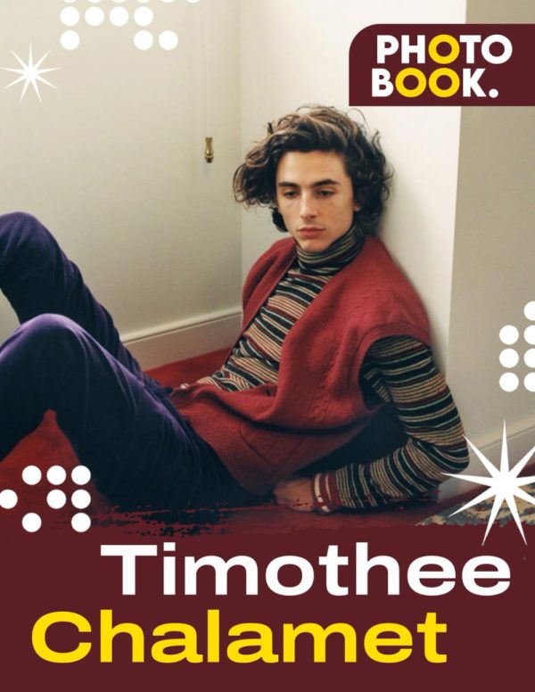 Timothee Chalamet Photography Book: Impressive Pictures Actor To Relieve Stress Adult Photo Albums With 30+ Quality Picture Inside Great Gifts Idea For Adults, Men, Women