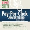 Ultimate Guide to Pay-Per-Click Advertising (Ultimate Series)
