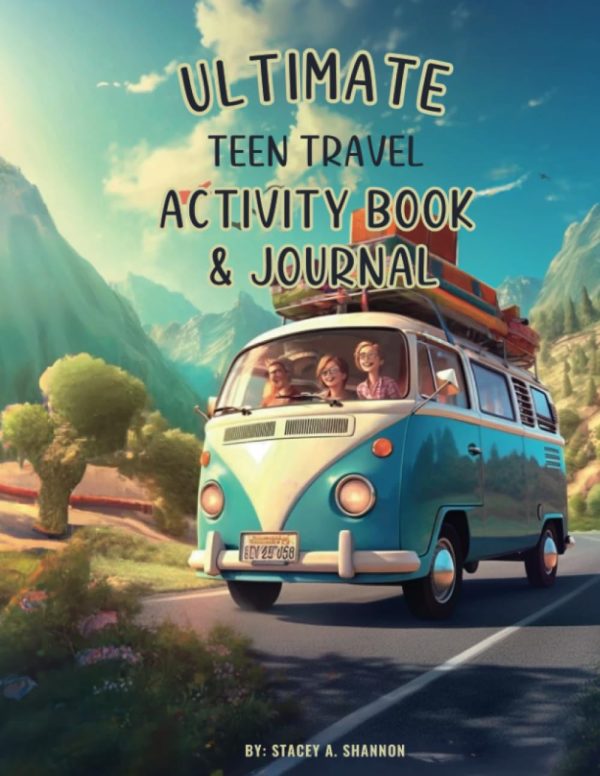 Ultimate Teen Travel Activity Book and Journal: Road trip or plane activities for teens